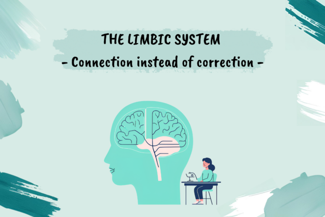 The limbic system – connection instead of correction